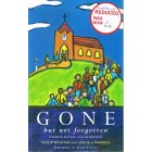 2nd Hand - Gone But Not Forgotten: Church Leaving And Returning By Philip Richter And Leslie J Francis